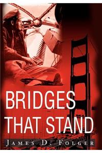 Bridges That Stand