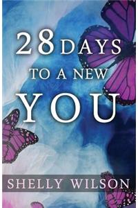 28 Days to a New YOU