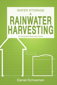 Water Storage And Rainwater Harvesting