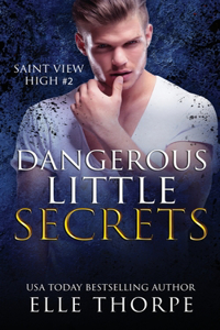 Dangerous Little Secrets