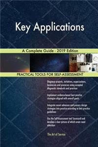 Key Applications A Complete Guide - 2019 Edition
