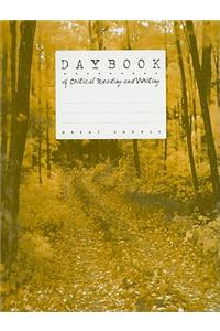 Daybook of Critical Reading and Writing