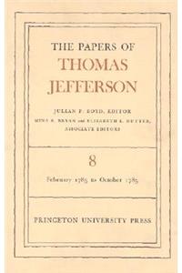 The Papers of Thomas Jefferson, Volume 8