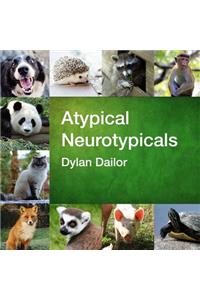 Atypical Neurotypicals