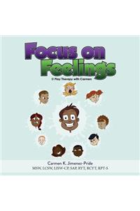 Focus on Feelings