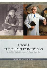 A Tenant Farmer's Son