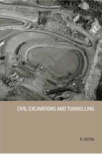 Civil Excavations And Tunnelling
