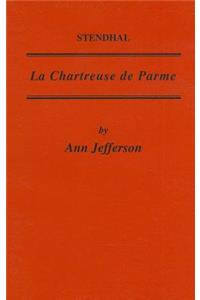 Stendhal: La Chartreuse de Parme