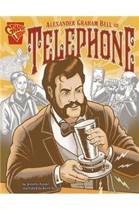 Alexander Graham Bell and the Telephone