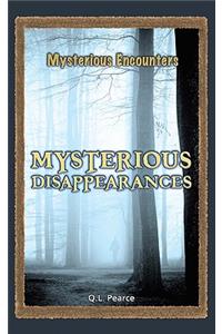 Mysterious Disappearances