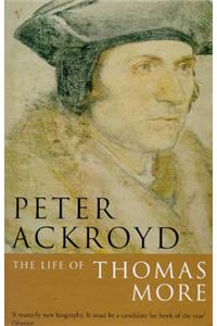 The Life of Thomas More