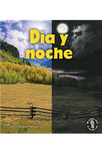 Día Y Noche (Day and Night)