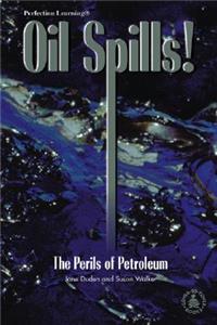 Oil Spills!