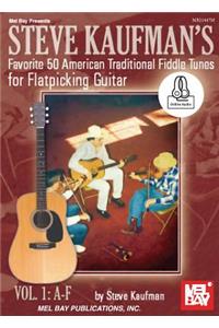 Steve Kaufman's Favorite 50 American Traditional Fiddle Tunes