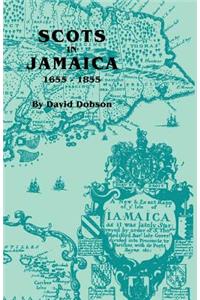 Scots in Jamaica, 1655-1855