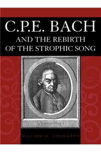 C.P.E. Bach and the Rebirth of the Strophic Song