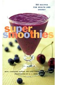 Super Smoothies