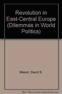 Revolution In East-central Europe
