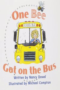 Ready Readers, Stage 1, Book 9, One Bee Got on the Bus, Single Copy