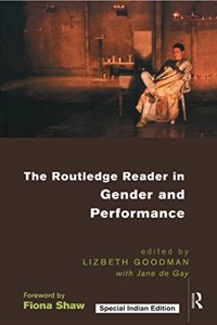 The Routledge Reader in Gender and Performance