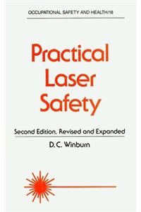 Practical Laser Safety