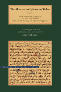 The Alexandrian Epitomes of Galen