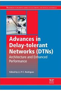 Advances in Delay-Tolerant Networks (Dtns)
