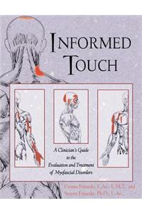Informed Touch