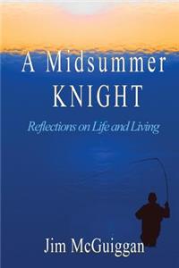 Midsummer Knight