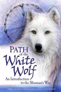 Path of the White Wolf