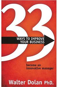 33 Ways to Improve Your Business