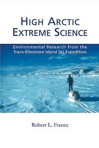 High Arctic Extreme Science