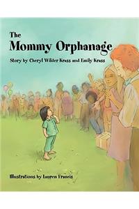 Mommy Orphanage