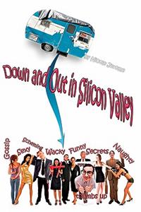 Down and Out in Silicon Valley