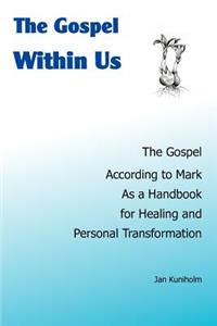 The Gospel Within Us