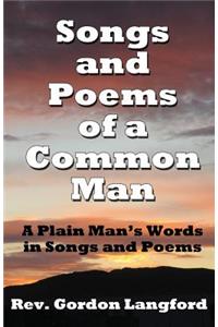 Songs and Poems from a Common Man
