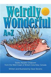 Weirdly Wonderful A to Z