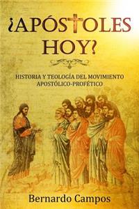 Apostoles hoy?