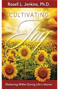 Cultivating Joy