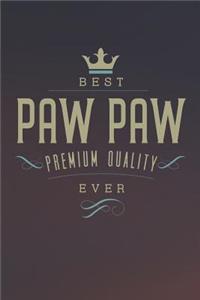 Best Paw Paw Premium Quality Ever