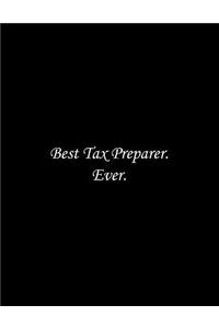 Best Tax Preparer. Ever