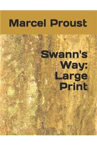 Swann's Way: Large Print