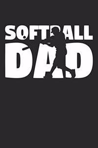 Dad Softball Notebook - Softball Dad - Softball Training Journal - Gift for Softball Player - Softball Diary