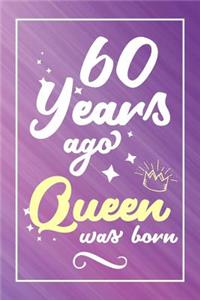 60 Years Ago Queen Was Born