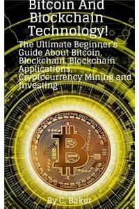 Bitcoin and Blockchain Technology!
