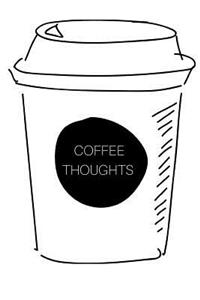 Coffee Thoughts
