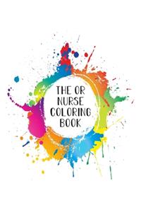 The OR Nurse Coloring Book