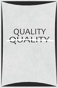Quality Quality