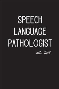 Speech Language Pathologist est. 2019