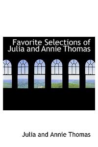 Favorite Selections of Julia and Annie Thomas